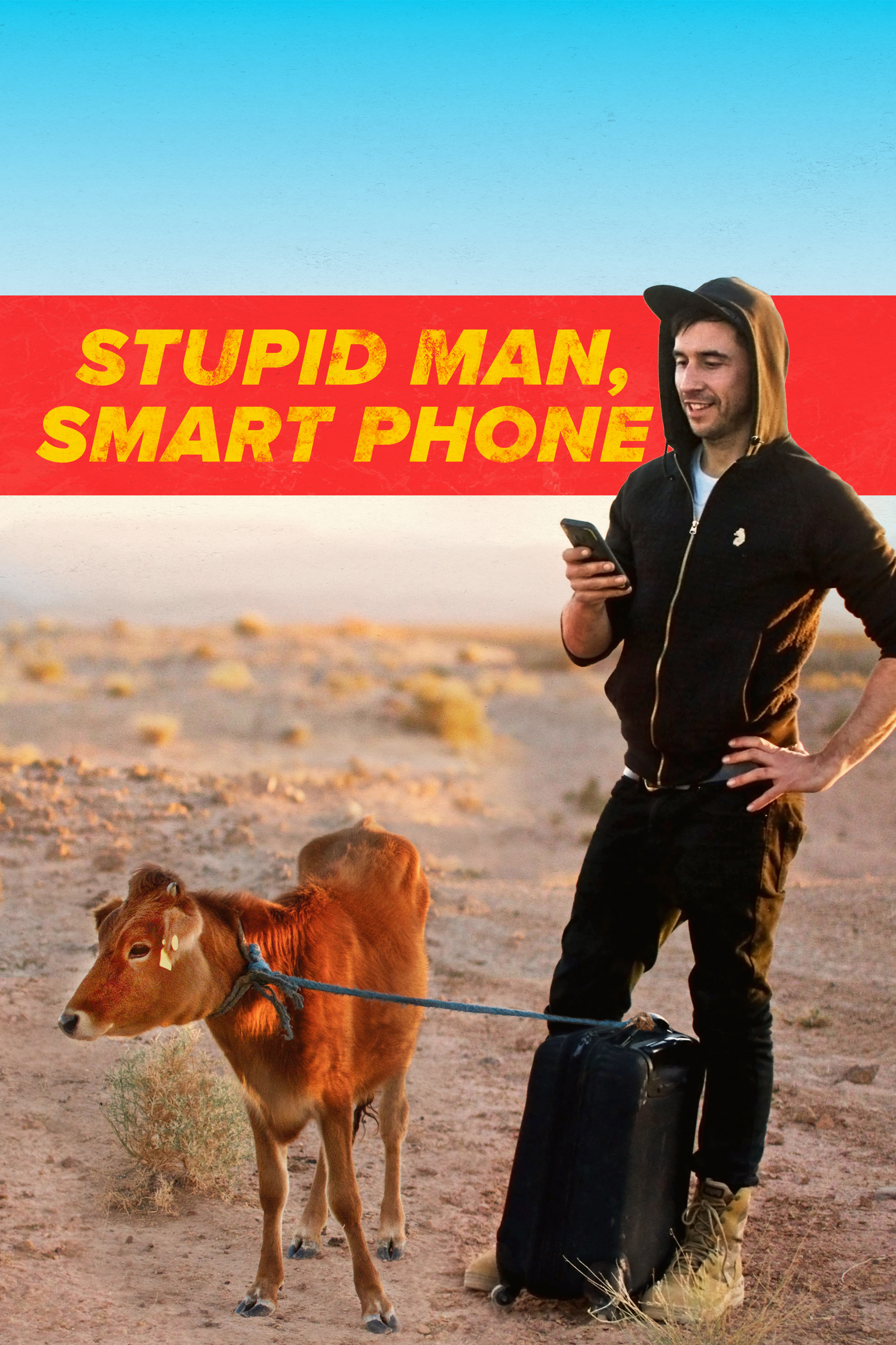 Stupid Man, Smart Phone